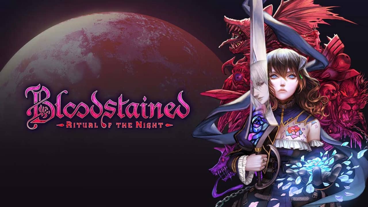 赤痕：夜之仪式/血污：夜之仪式丨Bloodstained: Ritual of the Night